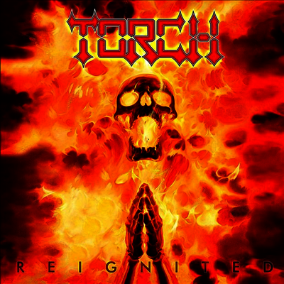 Torch — Reignited 앨범 커버