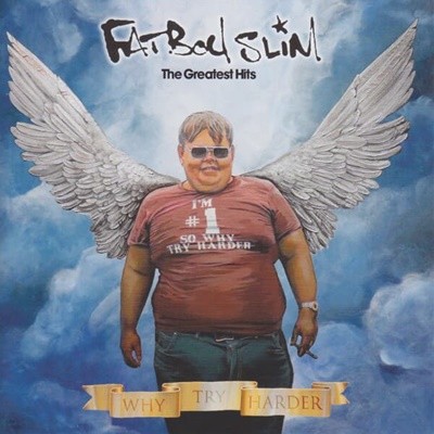 [수입] Fatboy Slim - The Greatest Hits (Why Try Harder)