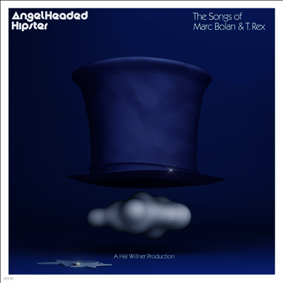 Various Artists — Angelheaded Hipster: The Songs Of Marc Bolan & T. Rex 앨범 커버