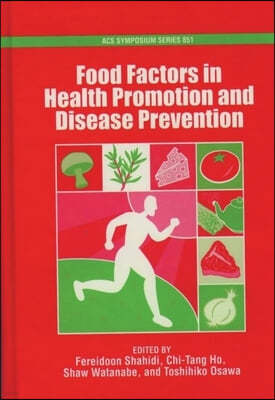 Food Factors in Health Promotion and Disease Prevention