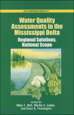 Water Quality Assessments in the Mississippi Delta