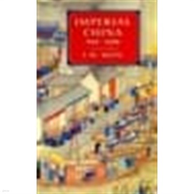 Imperial China 900-1800 (Hardcover, 영인본)