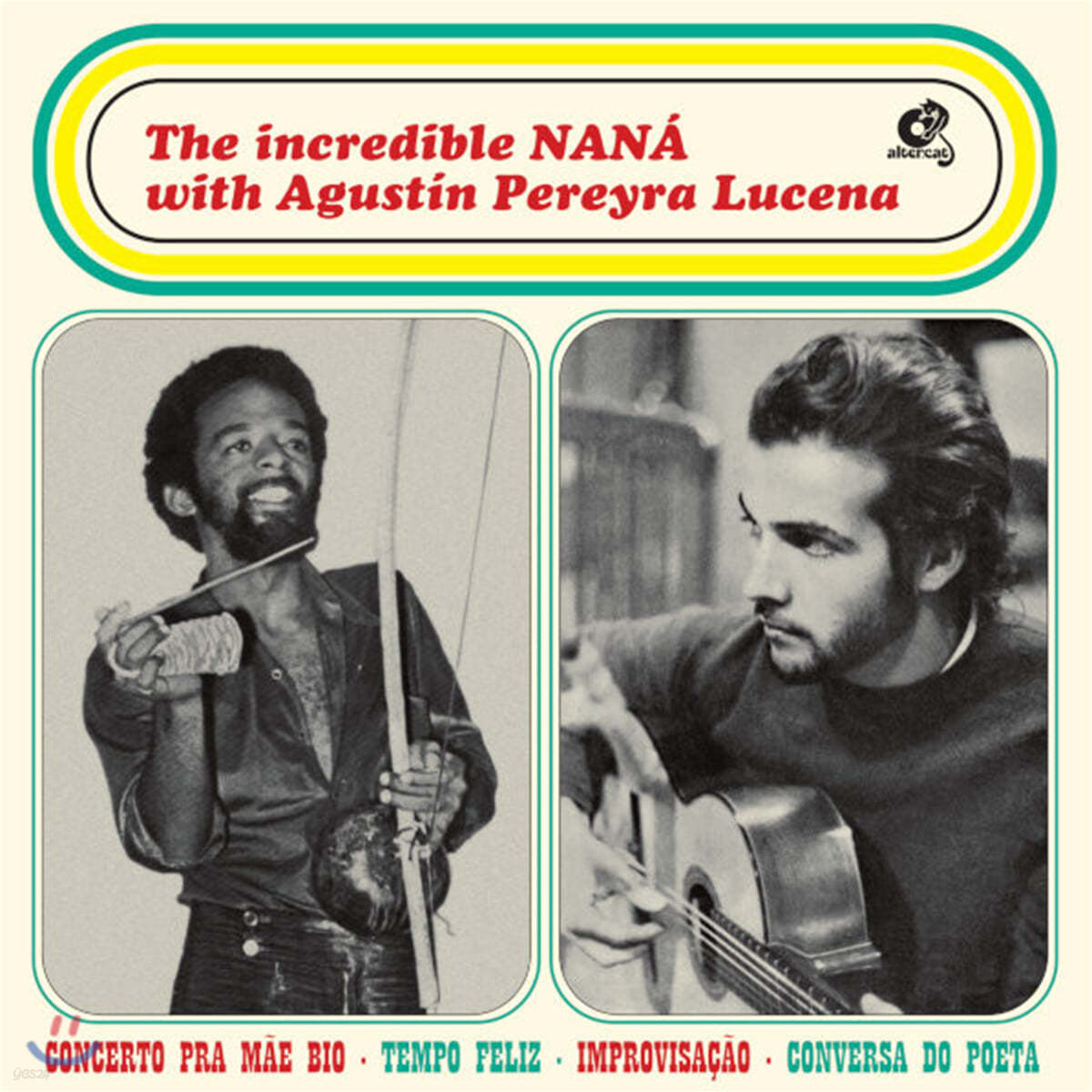 Nana Vasconcelos & Agustin Pereyra Lucena (나나 바스콘셀루스 & 아구스틴 페레이라 루세나) - The Incredible Nana