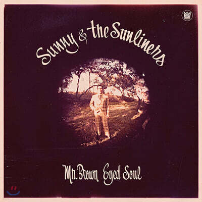 Sunny & The Sunliners — Mr Brown Eyed Soul 앨범 커버