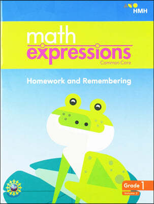 Math Expressions: Homework & Remembering Consumable Collection Grade 1, Vol. 2