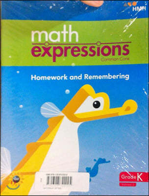 Math Expressions: Homework & Remembering Consumable Collection Grade K