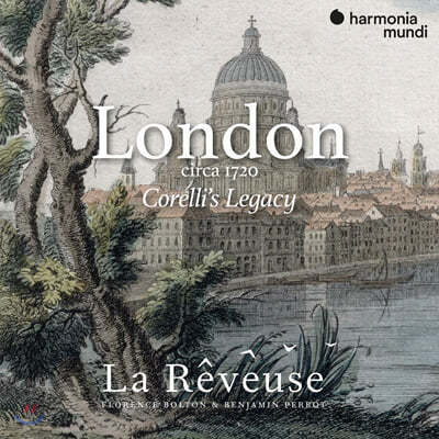 La Reveuse  1720 - ڷ  (London Circa 1720: Corelli's Legacy) 