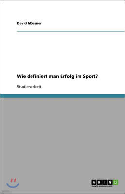 Wie definiert man Erfolg im Sport?