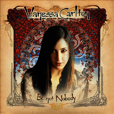 Vanessa Carlton — Be Not Nobody 앨범 커버