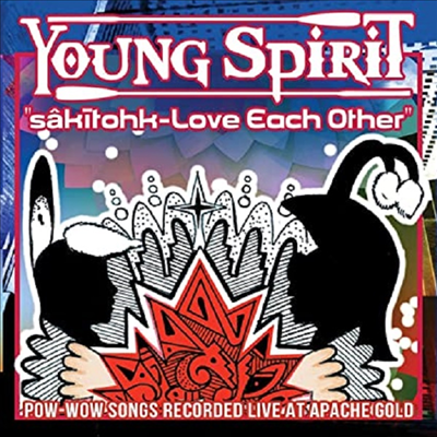Young Spirit - Sakitohk: Love Each Other (CD)