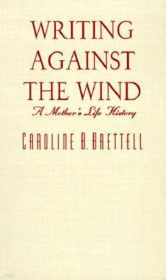 Writing Against the Wind