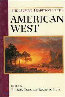 The Human Tradition in the American West