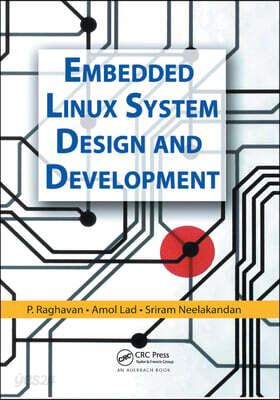 Embedded Linux System Design and Development
