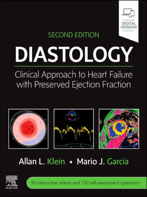 Diastology: Clinical Approach to Heart Failure with Preserved Ejection Fraction