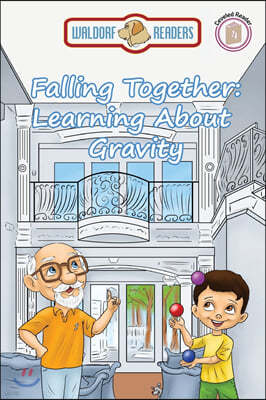 Falling Together: Learning About Gravity