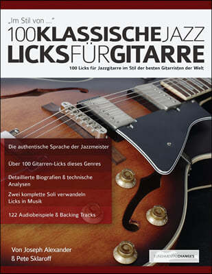 100 Klassische Jazz Licks fu?r Gitarre