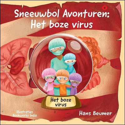 Sneeuwbol Avonturen: Het boze virus