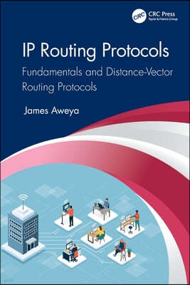 IP Routing Protocols: Fundamentals and Distance-Vector Routing Protocols