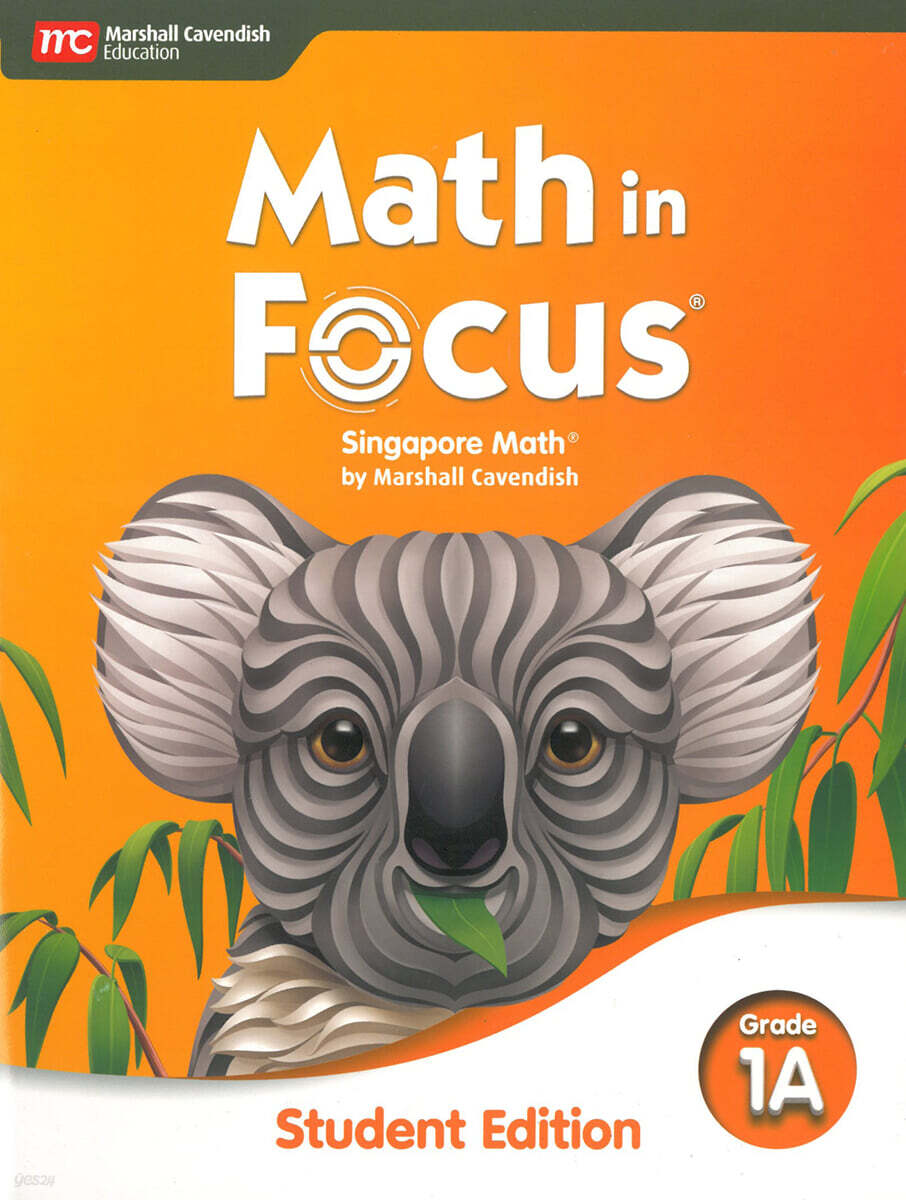 Math in Focus : Student Edition Volume A Grade 1 2020