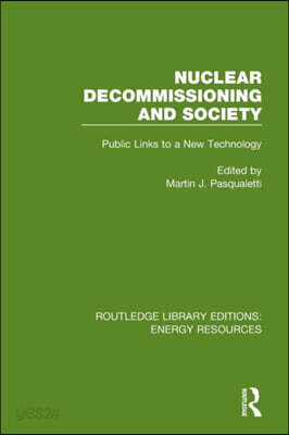 Nuclear Decommissioning and Society