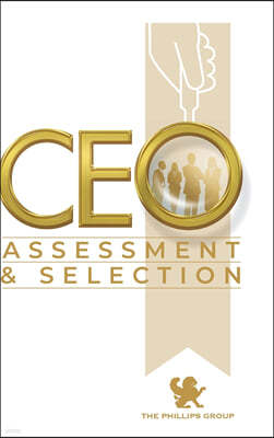 CEO Assessment and Selection