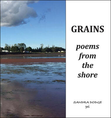 Grains: Poetry from the Shore