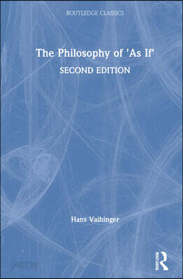 Philosophy of 'As If'