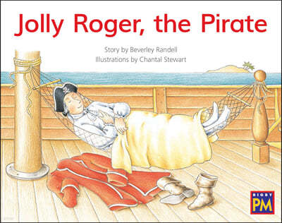 Jolly Roger, the Pirate: Leveled Reader Yellow Fiction Level 6 Grade 1