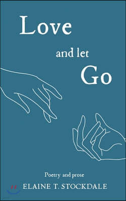 Love and Let Go