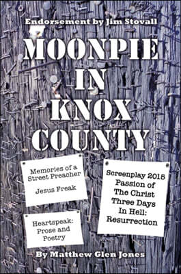 Moonpie in Knox County: Hope in the Middle of Chaos