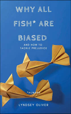 Why All Fish are Biased and How to Tackle Prejudice