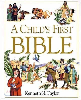 A Child`s First Bible