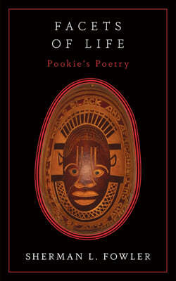 Facets Of Life: Pookie's Poetry