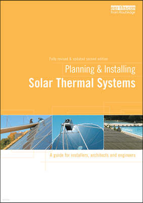 Planning and Installing Solar Thermal Systems