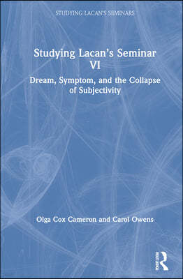 Studying Lacans Seminar VI