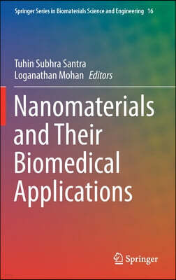 Nanomaterials and Their Biomedical Applications