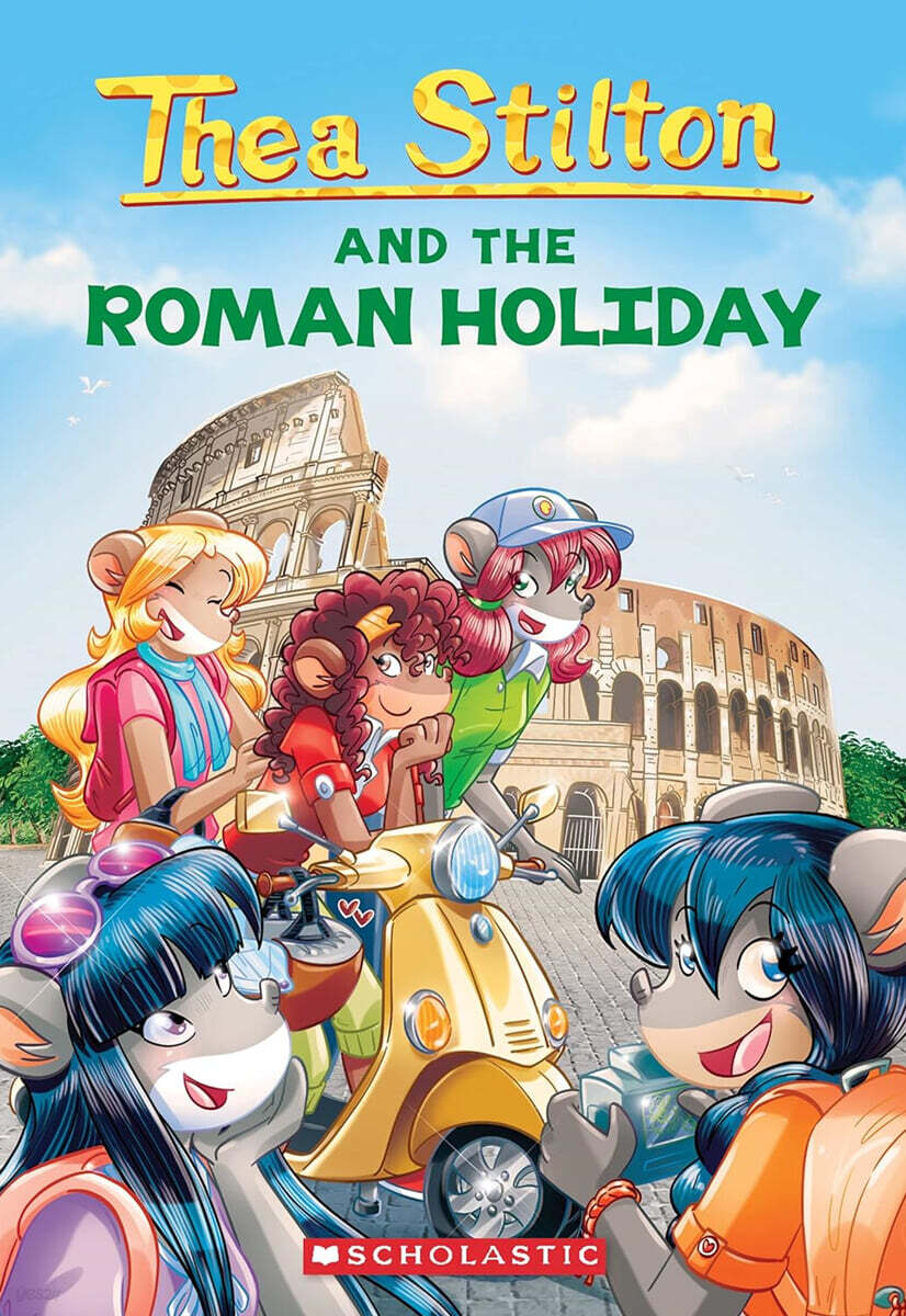 Geronimo : Thea Stilton # 34 : The Roman Holiday