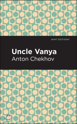 Uncle Vanya