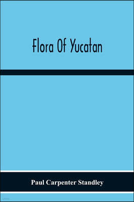 Flora Of Yucatan