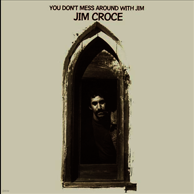 Jim Croce — You Don't Mess Around With Jim 앨범 커버