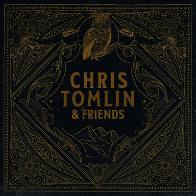 Chris Tomlin — Chris Tomlin & Friends 앨범 커버