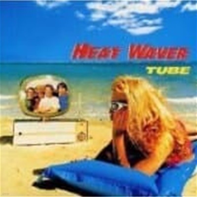 Tube / Heat Waver ()