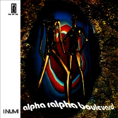I Numi - Alpha Ralpha Boulevard (180g LP)