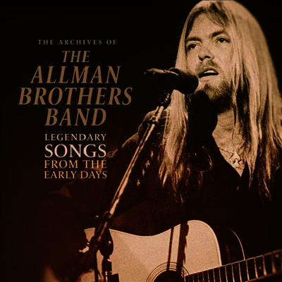 Allman Brothers Band - Archives Of / Legendary Songs From The Early Days (Ltd. Ed)(Vinyl LP)