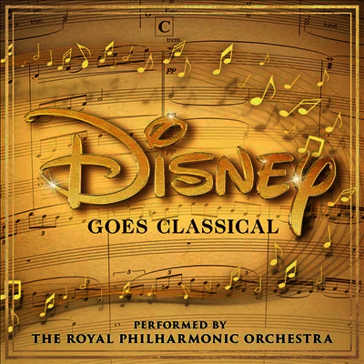 Royal Philharmonic Orchestra — 디즈니 클래식 (Disney Goes Classical) - Royal Philharmonic Orchestra 앨범 커버