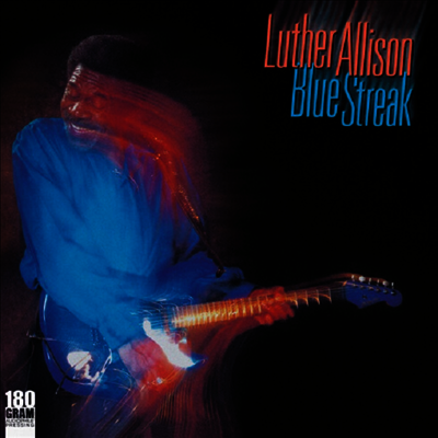 Luther Allison - Blue Streak (180G)(LP)