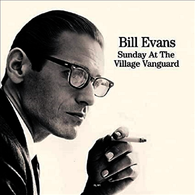Bill Evans Trio — Sunday At The Village Vanguard (Remastered) 앨범 커버