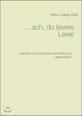 ....ach, du liewes Lewe