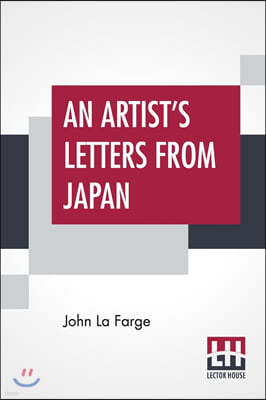 An Artist's Letters From Japan