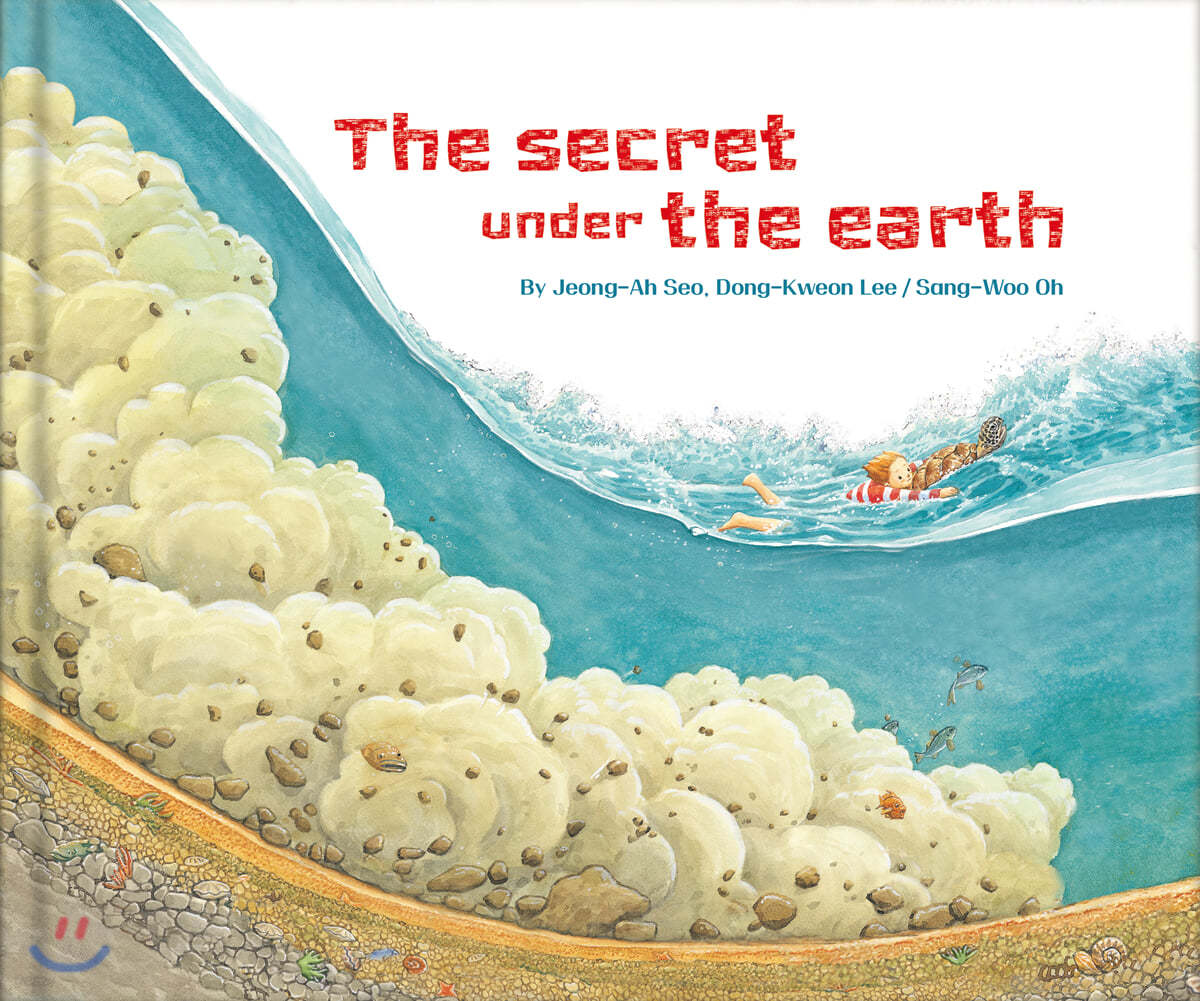 The secret under the earth